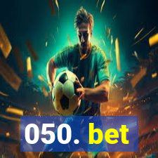 050. bet